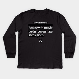 Unpopular Bookish Opinion Page 15 Kids Long Sleeve T-Shirt